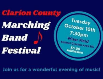 ****Reminder: Clarion Area School District To Host 2023 Clarion County Marching Band Festival To Be Held At Wiser Field Tonight (Tuesday, October 10th); Great If We Can Fill The Stands, But If You Can’t Attend Explore Clarion Will Be Broadcasting.